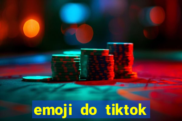 emoji do tiktok para copiar